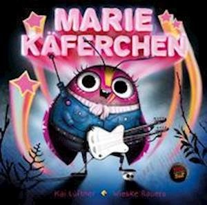 Cover for Lüftner, Kai; Rauers, Wiebke · Marie Kferchen (Hardcover Book)