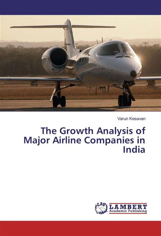Cover for Kesavan · The Growth Analysis of Major Ai (Book)