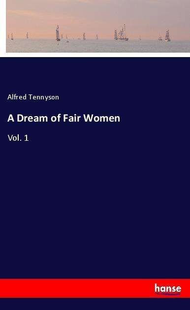 Cover for Tennyson · A Dream of Fair Women (Bok)