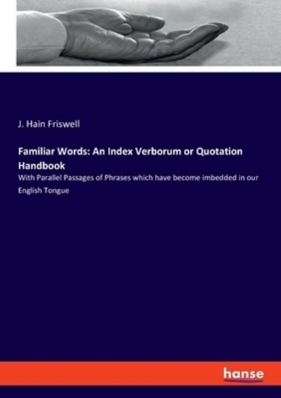 Cover for Friswell · Familiar Words: An Index Verbo (Bok) (2020)
