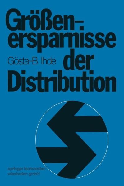 Cover for Goesta B Ihde · Groessenersparnisse Der Distribution (Paperback Book) [1976 edition] (1976)