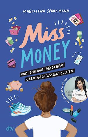 Cover for Magdalena Sporkmann · Miss Money  Was schlaue Mädchen über Geld wissen sollten (Book) (2023)