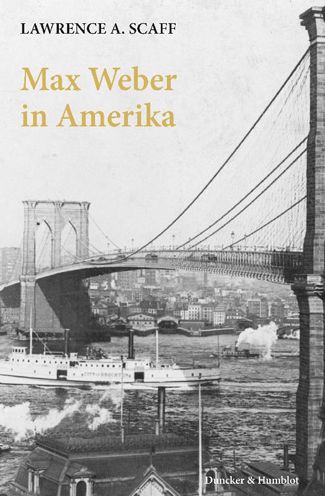 Cover for Scaff · Max Weber in Amerika (Book)