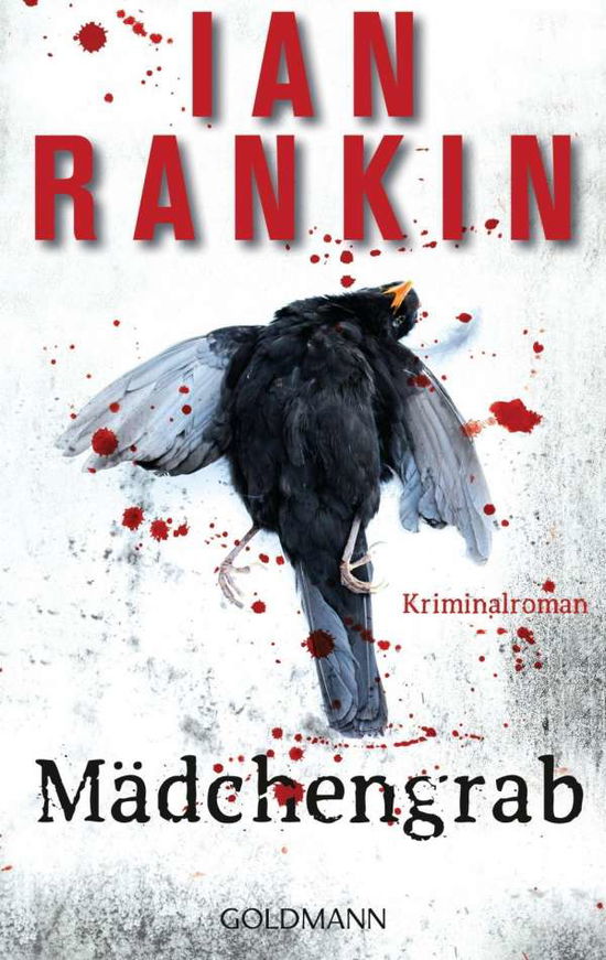 Goldmann 48091 Rankin:Mädchengrab - Ian Rankin - Bøker -  - 9783442480913 - 