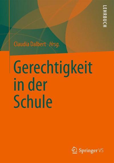 Gerechtigkeit in Der Schule - S Ren Umlauft - Books - Springer vs - 9783531168913 - February 6, 2013