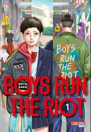 Cover for Keito Gaku · Boys Run the Riot 1 (Bok) (2022)