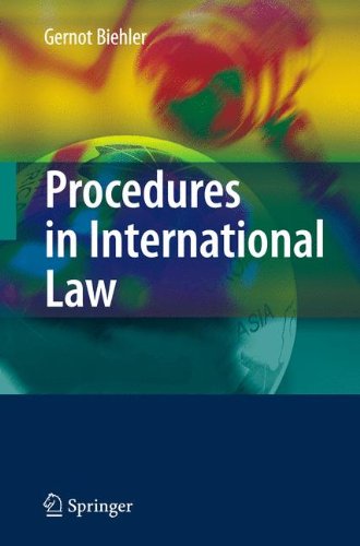 Cover for Gernot Biehler · Procedures in International Law (Pocketbok) [Softcover reprint of hardcover 1st ed. 2008 edition] (2010)