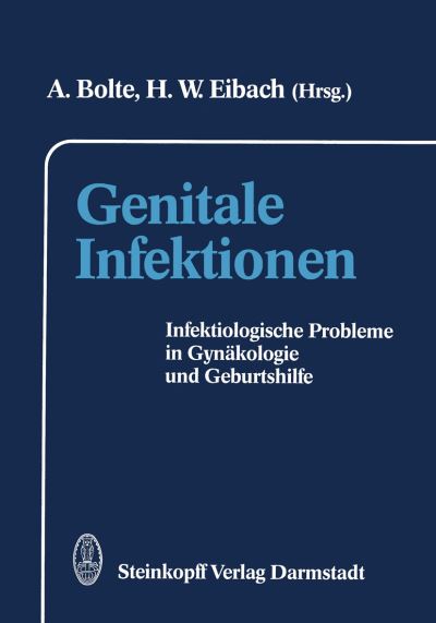 Cover for A Bolte · Genitale Infektionen (Paperback Book) [Softcover Reprint of the Original 1st Ed. 1990 edition] (2011)