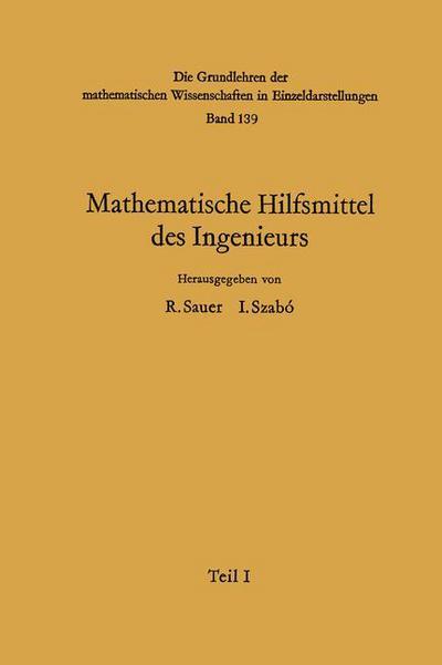 Cover for Gustav Doetsch · Mathematische Hilfsmittel des Ingenieurs - Grundlehren der Mathematischen Wissenschaften (Paperback Book) [Softcover reprint of the original 1st ed. 1967 edition] (2012)