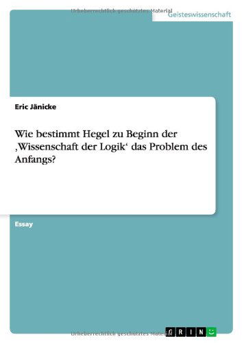 Cover for Eric Janicke · Wie bestimmt Hegel zu Beginn der 'Wisse (Book) [German edition] (2012)