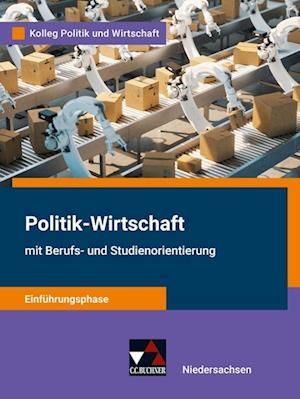 Cover for Kersten Ringe · Kolleg Politik u. Wirt. NI Einführungsphase - neu (Hardcover Book) (2022)