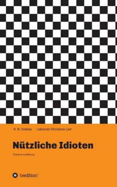 Cover for Dobles · Nützliche Idioten (Bok) (2016)