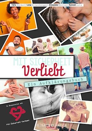 Mit Sicherheit Verliebt - Hannah Lutz - Livros - FISCHER Sauerländer - 9783737357913 - 1 de outubro de 2021