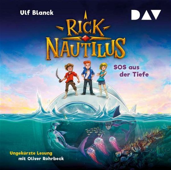 Cover for Ulf Blanck · Rick Nautilus,teil 1: Sos Aus Der Tiefe (CD) (2021)