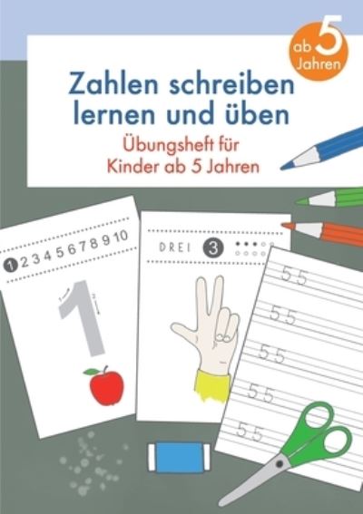 Cover for Viktoria Isa · Zahlen schreiben lernen und üben (Book) (2023)