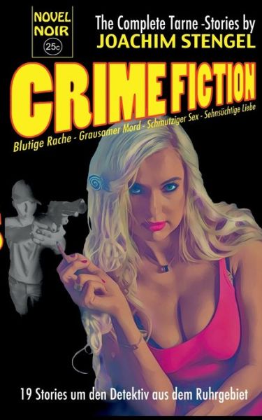 Cover for Joachim Stengel · Crime Fiction: Die Tarne-Anthologie (Paperback Book) (2020)