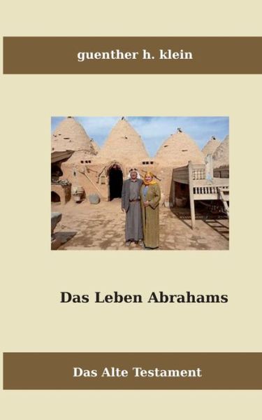 Cover for Guenther Klein · Das Leben Abrahams (Paperback Book) (2020)