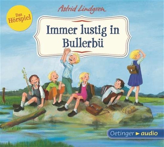 Immer lustig in Bullerbü,CD - Lindgren - Bøker -  - 9783837305913 - 
