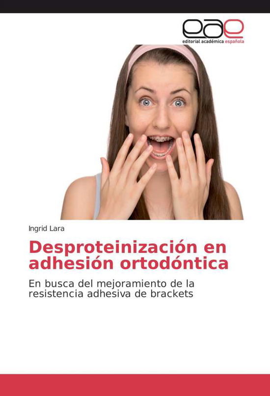 Cover for Lara · Desproteinización en adhesión orto (Book)