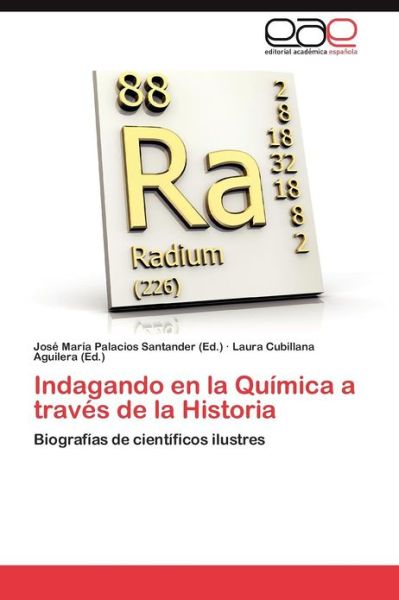 Cover for Palacios Santander Jose Maria · Indagando en La Quimica a Traves De La Historia (Paperback Book) (2012)