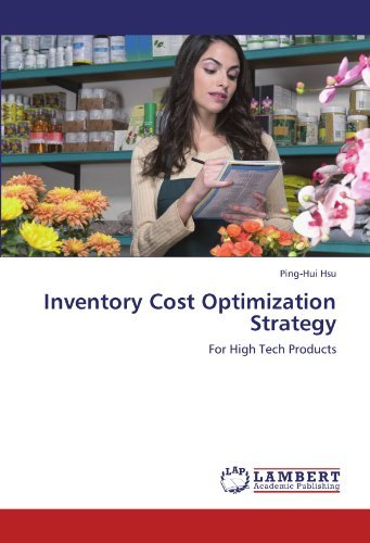 Cover for Ping-hui Hsu · Inventory Cost Optimization Strategy: for High Tech Products (Paperback Bog) (2012)
