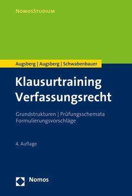 Klausurtraining Verfassungsrec - Augsberg - Kirjat -  - 9783848761913 - maanantai 4. tammikuuta 2021