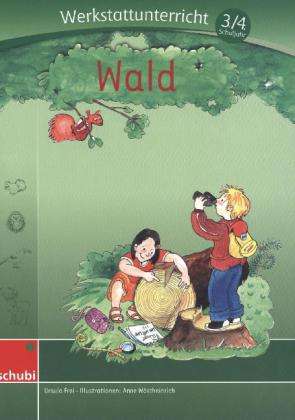 Cover for Wald · Wald, 3./4. Schuljahr (Book)