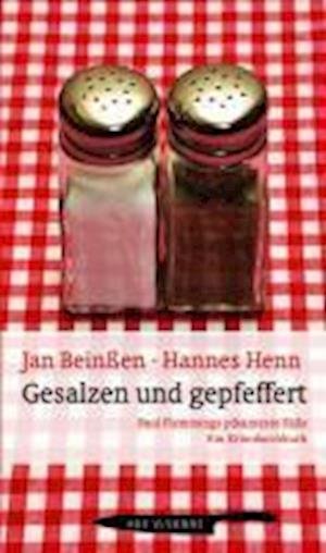 Cover for Jan Beinßen · Gesalzen und Gepfeffert: Paul Flemmings pikanteste Fälle (Paperback Book) (2010)