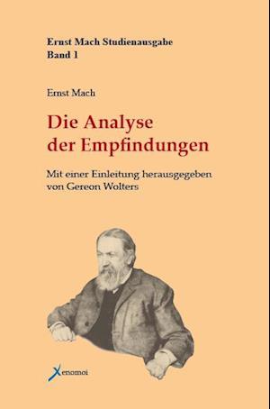 Cover for Ernst Mach · Die Analyse der Empfindungen (Gebundenes Buch) (2008)