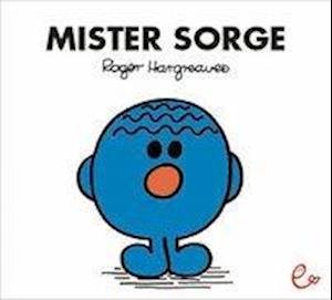 Cover for Roger Hargreaves · Mister Sorge (Bok) (2012)