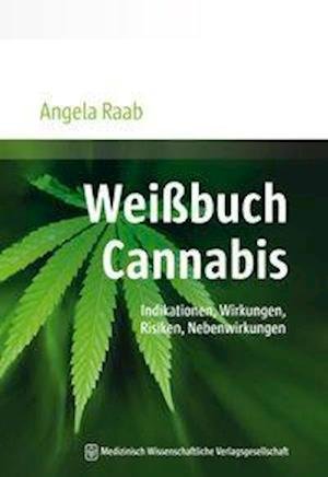 Cover for Raab · Weißbuch Cannabis (Bok)