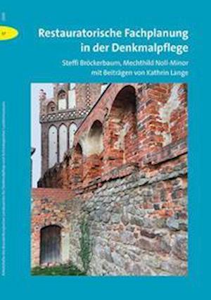 Cover for Steffi Bröckerbaum · Restauratorische Fachplanung in der Denkmalpflege (Hardcover Book) (2021)