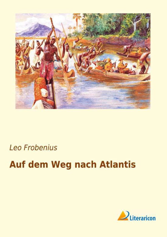 Cover for Frobenius · Auf dem Weg nach Atlantis (Book)