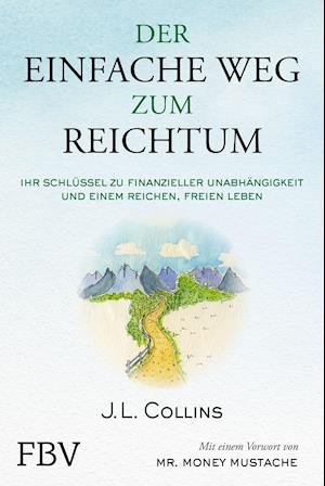 Cover for J. L. Collins · Der einfache Weg zum Reichtum (Gebundenes Buch) (2021)