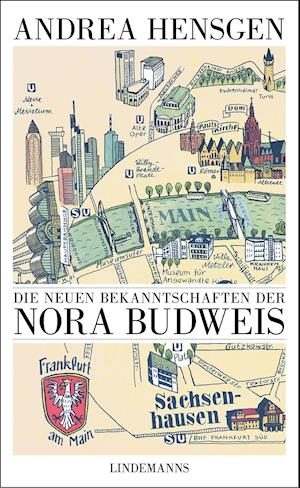 Cover for Andrea Hensgen · Die neuen Bekanntschaften der Nora Budweis (Paperback Book) (2021)