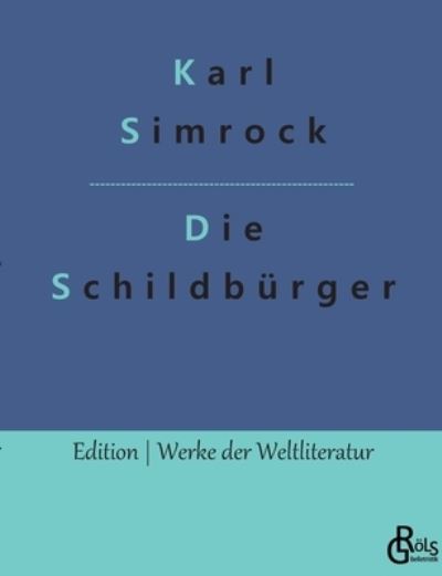 Cover for Karl Simrock · Die Schildbürger (Book) (2022)