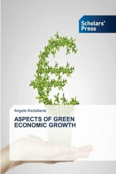 Cover for Kedaitiene · Aspects of Green Economic Gr (Bok) (2020)