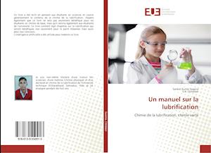 Cover for Saxena · Un manuel sur la lubrification (Book)