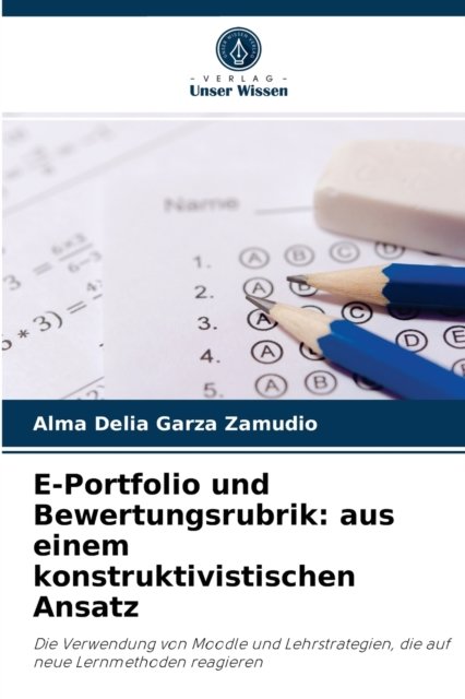 Cover for Alma Delia Garza Zamudio · E-Portfolio und Bewertungsrubrik (Pocketbok) (2021)