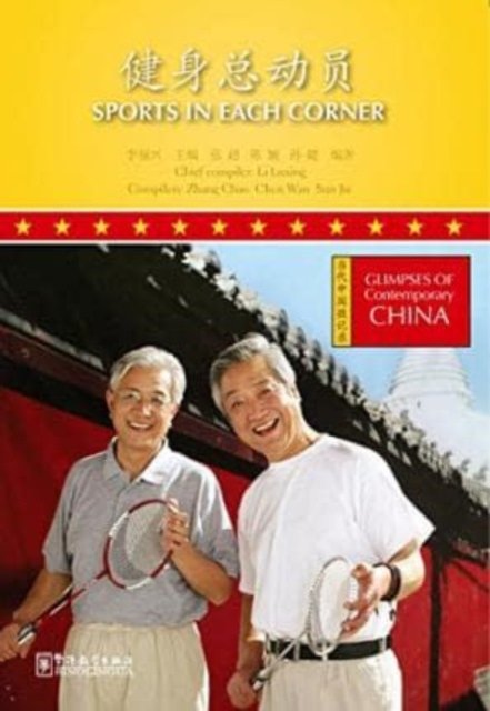 Cover for Zhang Chao · Sports in Each Corner - Glimpses of Contemporary China Series (Paperback Bog) (2015)
