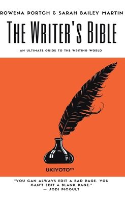 Cover for Sarah Martin Rowena Portch · The Writer's Bible (Paperback Book) (2019)