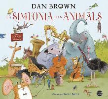 Cover for Dan Brown · La Simfonia Dels Animals (N/A)