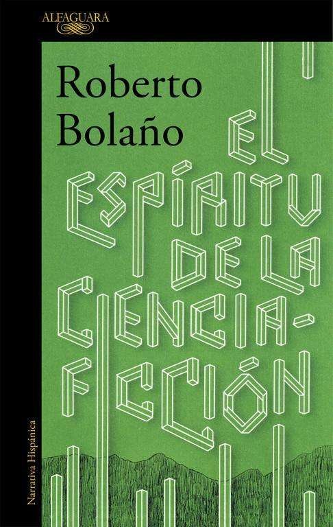 Cover for Roberto Bolano · El espiritu de la ciencia ficcion (MERCH) (2016)