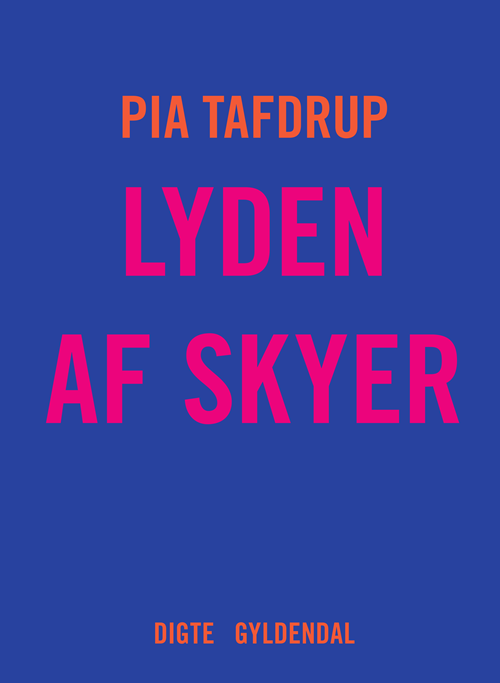 Cover for Pia Tafdrup · De fem sanser: Lyden af skyer (Inbunden Bok) [1:a utgåva] (2020)