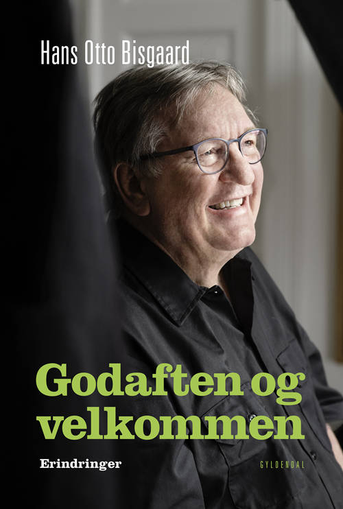 Hans Otto Bisgaard; Stefan Samsøe-Petersen · Godaften og velkommen (Sewn Spine Book) [1e uitgave] (2024)