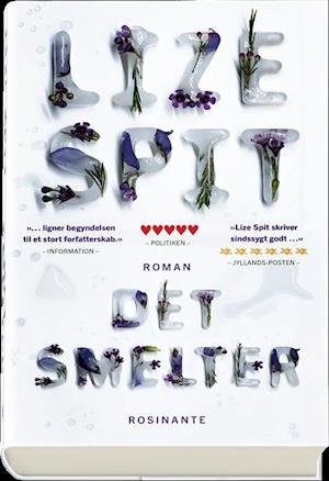 Cover for Lize Spit · Det smelter (Bound Book) [1º edição] (2018)
