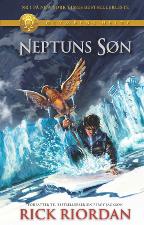 Olympens helte: Olympens helte 2 - Neptuns søn - Rick Riordan - Bücher - Carlsen - 9788711398913 - 11. April 2013