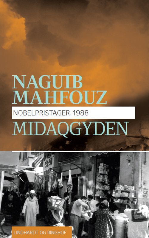 Cover for Naguib Mahfouz · Nobelprisserien: Midaqgyden, pb. (Paperback Book) [3.º edición] (2010)