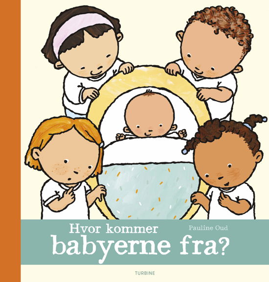 Cover for Pauline Oud · Hvor kommer babyerne fra? (Hardcover bog) [1. udgave] (2020)