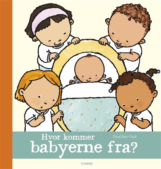 Cover for Pauline Oud · Hvor kommer babyerne fra? (Hardcover Book) [1e uitgave] (2020)